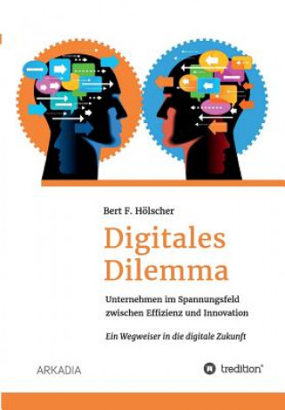 Libro Digitales Dilemma Bert F. Hölscher