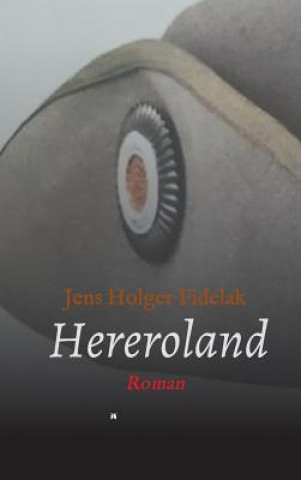 Libro Hereroland Jens Holger Fidelak