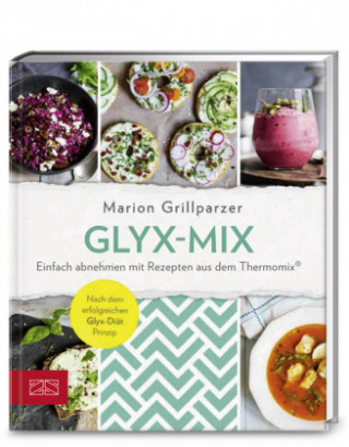 Kniha Glyx-Mix Marion Grillparzer