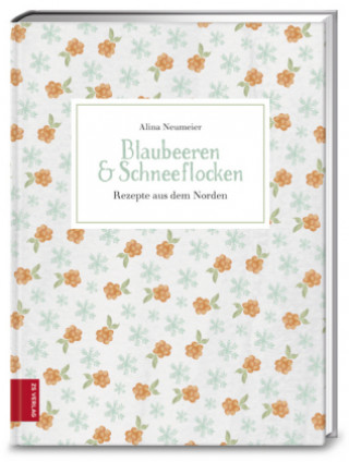 Книга Blaubeeren & Schneeflocken Alina Neumeier