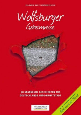 Carte Wolfsburger Geheimnisse Eva-Maria Bast