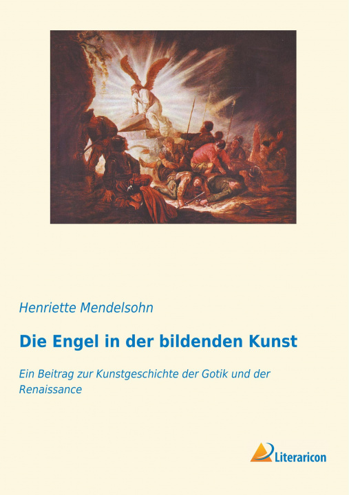 Book Die Engel in der bildenden Kunst Henriette Mendelsohn
