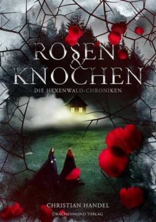 Knjiga Rosen & Knochen Christian Handel