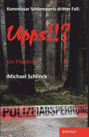 Knjiga Upps!!? Michael Schlinck