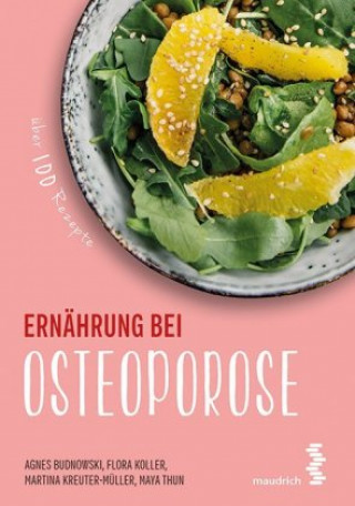 Kniha Ernährung bei Osteoporose Agnes Budnowski