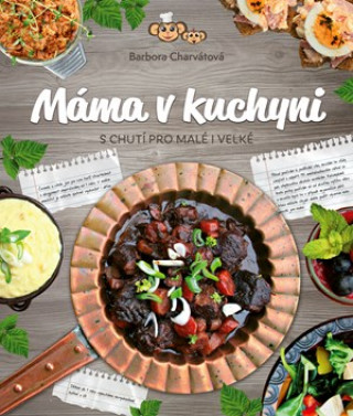 Kniha Máma v kuchyni Barbora Charvátová