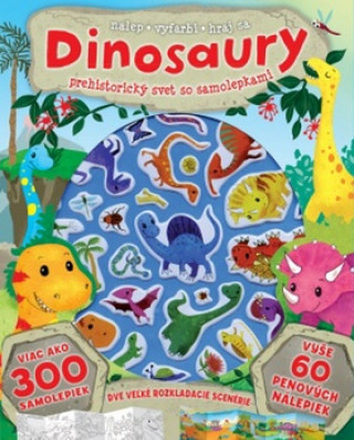 Książka Dinosaury Prehistorický svet so samolepkami neuvedený autor