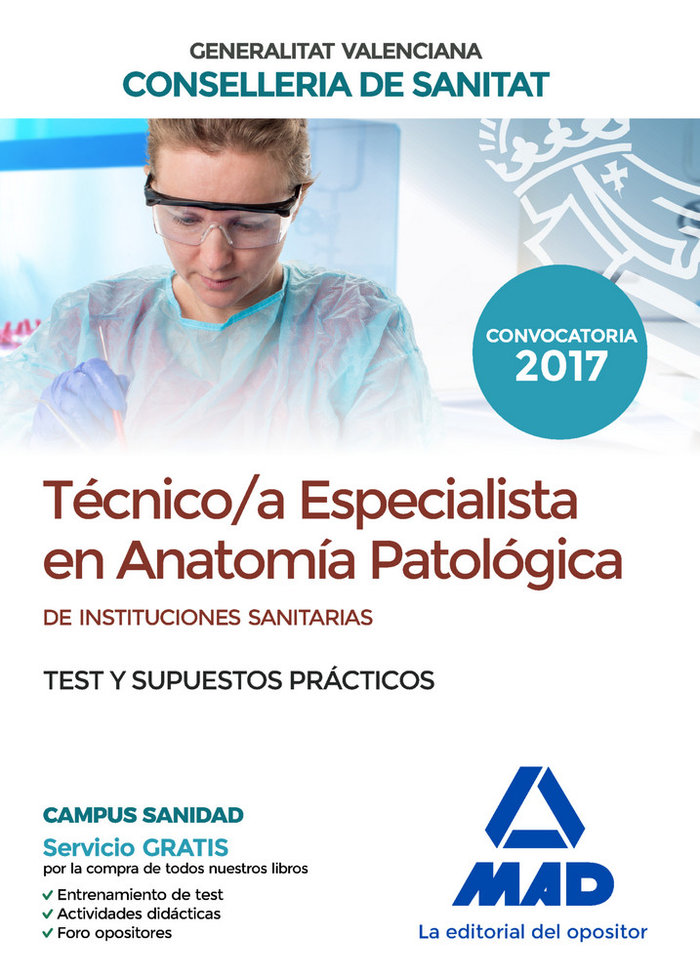 Könyv Técnico-a Especialista en Anatomía Patológica, Instituciones Sanitarias de la Agencia Valenciana de Salud. Test y supuestos prácticos María José García Bermejo