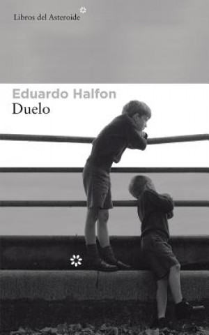 Könyv Duelo Eduardo Halfon