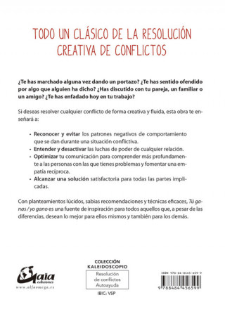Könyv Tú ganas, yo gano : cómo resolver conflictos creativamente-- y disfrutar con las soluciones Helena Cornelius