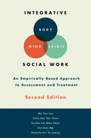 Książka Integrative Body-Mind-Spirit Social Work Lee