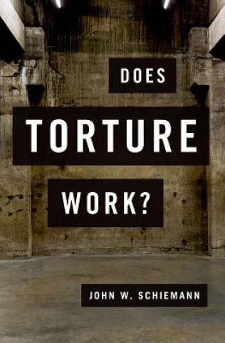 Carte Does Torture Work? Schiemann