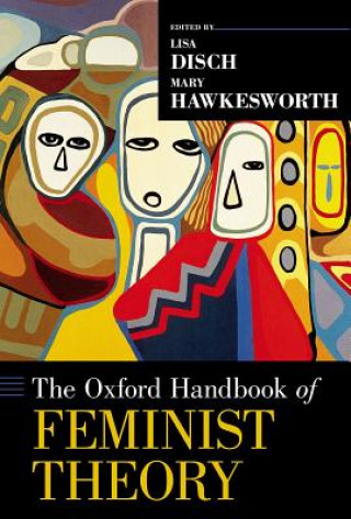 Knjiga Oxford Handbook of Feminist Theory Paul Cartledge