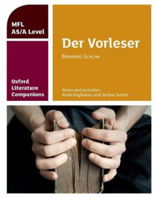 Knjiga Oxford Literature Companions: Der Vorleser: study guide for AS/A Level German set text Rene Koglbauer