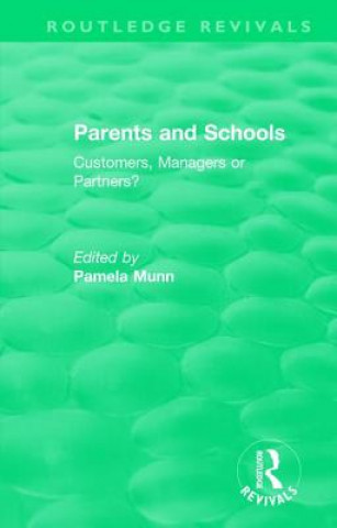 Book Parents and Schools (1993) Pamela Munn