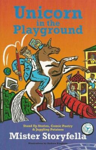 Książka Unicorn in the Playground Clive Pig