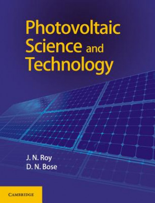 Könyv Photovoltaic Science and Technology J N Roy