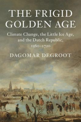 Könyv Frigid Golden Age Degroot