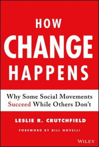 Kniha How Change Happens Leslie R. Crutchfield
