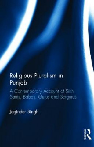 Kniha Religious Pluralism in Punjab SINGH