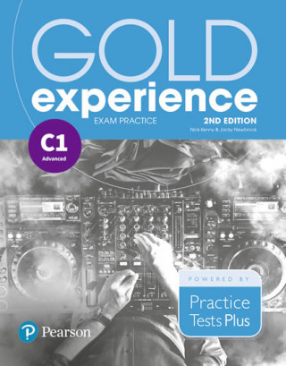 Kniha Gold Experience 2nd Edition Exam Practice: Cambridge English Advanced (C1) 
