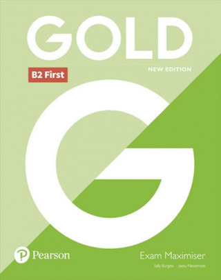 Książka Gold B2 First New Edition Exam Maximiser Sally Burgess