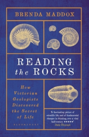 Książka Reading the Rocks Brenda Maddox