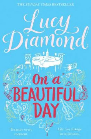 Knjiga On a Beautiful Day LUCY DIAMOND
