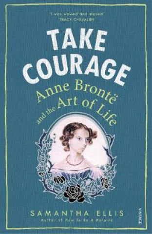 Kniha Take Courage Samantha Ellis