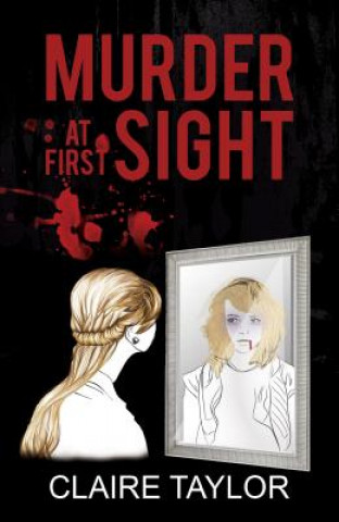 Carte Murder at First Sight Claire Taylor