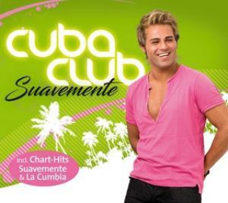 Audio  Suavemente Cuba Club