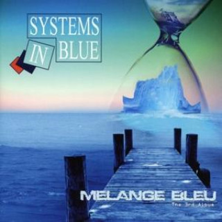 Audio Melange Bleu-The 3rd Album Systems In Blue