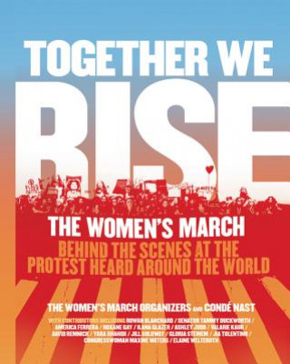 Książka Together We Rise The Women's March Organizers