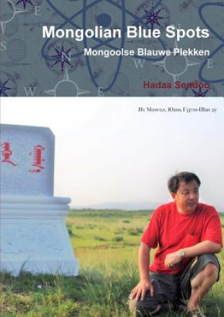 Kniha Mongolian Blue Spots / Mongoolse Blauwe Plekken Hannie Rouweler