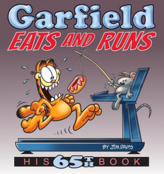 Kniha Garfield Eats and Runs Jim Davis