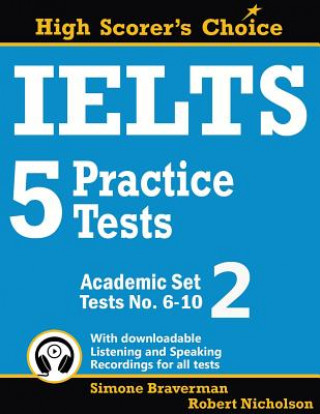 Kniha IELTS 5 Practice Tests, Academic Set 2 Simone Braverman