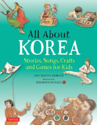 Книга All About Korea Ann Martin Bowler
