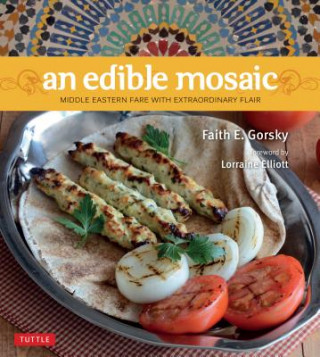 Kniha Edible Mosaic, An Faith E. Gorsky