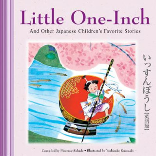Könyv Little One-Inch and Other Japanese Children's Favorite Stories Florence Sakade