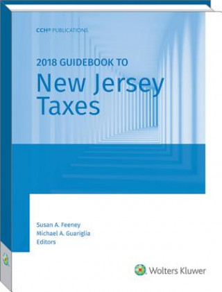 Книга New Jersey Taxes, Guidebook to (2018) CCH Tax Law