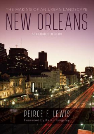 Libro New Orleans Peirce F Lewis