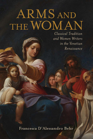 Könyv Arms and the Woman Francesca D'Alessandro Behr