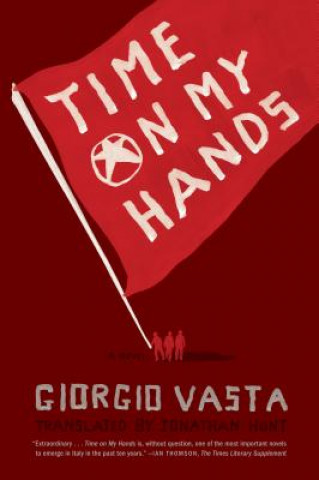 Libro Time on My Hands Giorgio Vasta