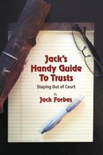 Carte Jack's Handy Guide to Trusts Jack Forbes