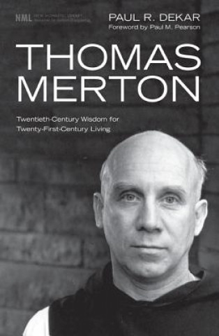 Книга Thomas Merton Paul R. Dekar