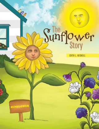 Buch Sunflower Story Edith L. Heiskell