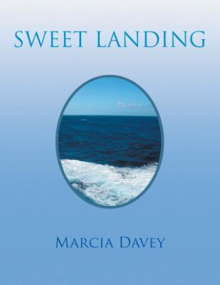 Buch Sweet Landing Marcia Davey
