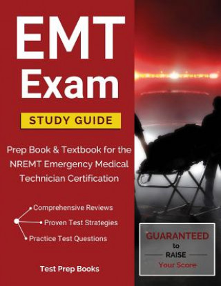 Kniha EMT Exam Study Guide Emt Basic Exam Prep Team