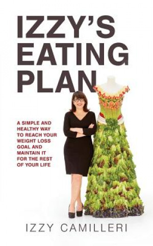 Kniha Izzy's Eating Plan Izzy Camilleri