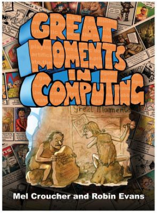 Kniha Great Moments in Computing 